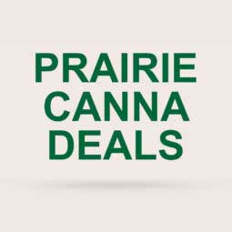 Prairie Canna Deals